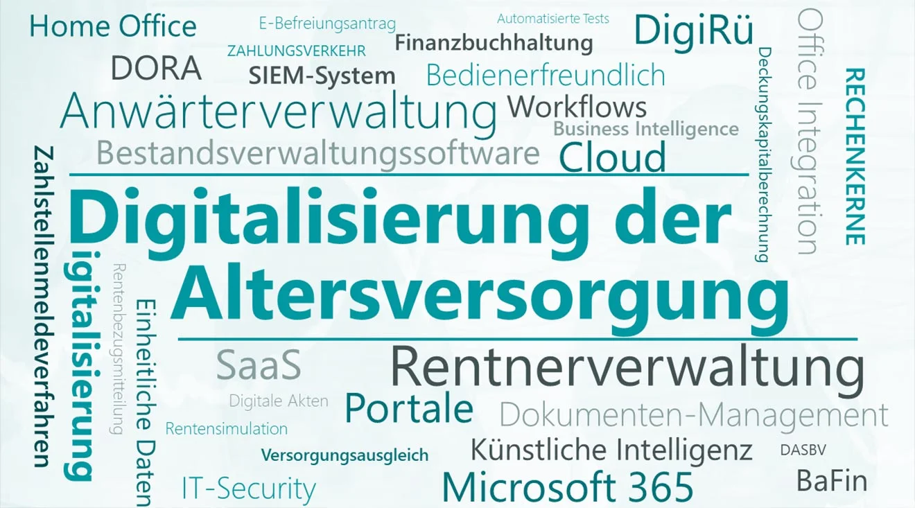 Wortwolke zu „Digitalisierung und Altersversorgung“ Wortwolke zu „Digitalisierung und Altersversorgung“