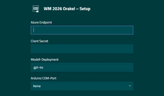 Setup für das WM-Orakel 2026 Setup-Oberfläche des WM-Orakels 2026 mit Eingabefeldern für Azure Endpoint, Client Secret und Arduino-Port.